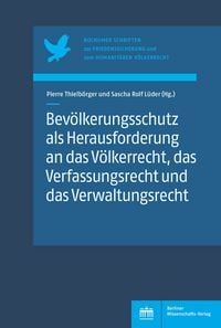 Produktbild: Bev&ouml;lkerungsschutz als Herausforderung an das V&ouml;lkerrecht, das Verfassungsrecht und das Verwaltungsrecht