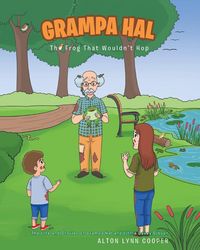 Produktbild: Grampa Hal The Frog That Wouldn't Hop