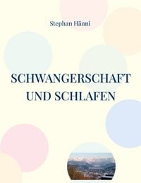 Produktbild: Schwangerschaft und Schlafen