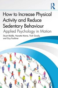 Produktbild: How to Increase Physical Activity and Reduce Sedentary Behaviour