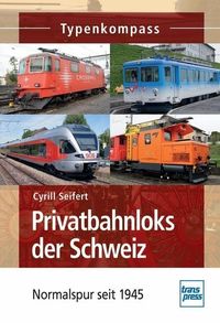 Bild vom Artikel Privatbahnloks der Schweiz vom Autor Cyrill Seifert