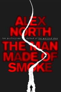 Produktbild: North, A: Man Made of Smoke