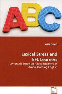Produktbild: ZURAIQ, W: Lexical Stress and EFL Learners