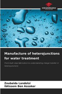 Produktbild: Manufacture of heterojunctions for water treatment