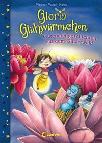 Bild vom Artikel Gloria Glühwürmchen (Band 2) - Gutenachtgeschichten aus dem Glitzerwald vom Autor Susanne Weber