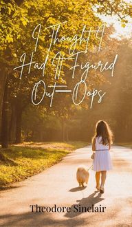 Produktbild: I Thought I Had It Figured Out-Oops