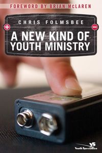 Produktbild: A New Kind of Youth Ministry