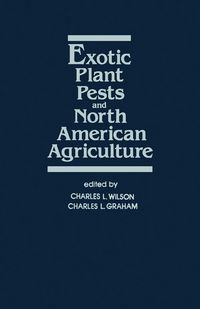 Produktbild: Exotic Plant Pests and North American Agriculture