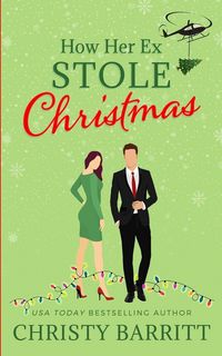 Produktbild: How Her Ex Stole Christmas