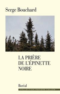 Produktbild: La Priere de l'Epinette Noire