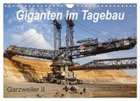 Produktbild: Giganten im Tagebau Garzweiler II (Wandkalender 2027 DIN A4 quer), CALVENDO Monatskalender