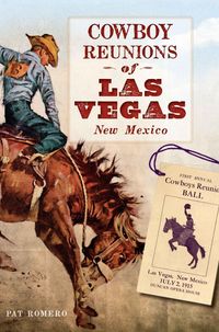 Produktbild: Cowboy Reunions of Las Vegas, New Mexico