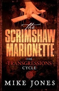 Produktbild: Transgressions Cycle: The Scrimshaw Marionette