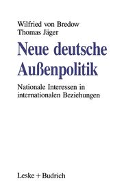 Produktbild: Neue deutsche Au&szlig;enpolitik