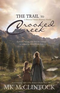 Produktbild: The Trail to Crooked Creek