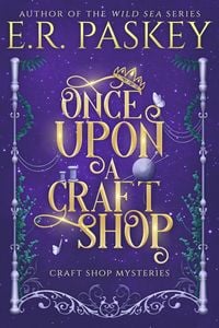 Produktbild: Once Upon a Craft Shop (Craft Shop Mysteries, #1)