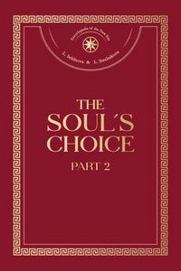 Produktbild: The Soul's Choice. Part 2