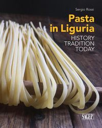 Produktbild: Pasta in Liguria. History, tradition, today