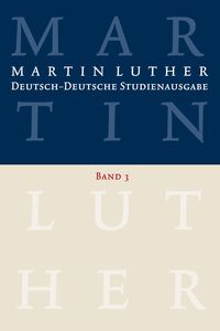 Produktbild: Martin Luther: Deutsch-Deutsche Studienausgabe. Band 3