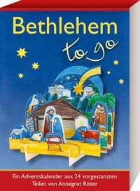 Bild vom Artikel Bethlehem - to go vom Autor Annegret Ritter