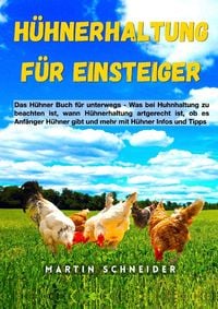 Produktbild: H&uuml;hnerhaltung f&uuml;r Einsteiger