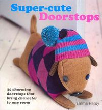 Produktbild: Hardy, E: Super-Cute Doorstops