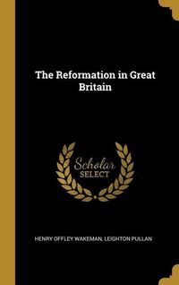 Produktbild: The Reformation in Great Britain