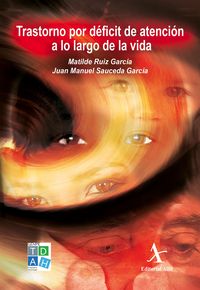 Produktbild: Trastorno por d&eacute;ficit de atenci&oacute;n a lo largo de la vida