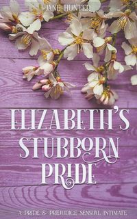 Produktbild: Elizabeth's Stubborn Pride