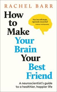 Produktbild: How to Make Your Brain Your Best Friend