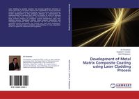 Produktbild: In-situ formtion of Fe-TiC by laser cladding