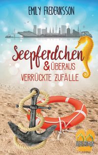 Produktbild: Seepferdchen & &uuml;beraus verr&uuml;ckte Zuf&auml;lle