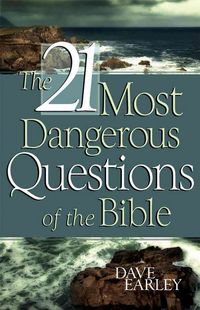 Produktbild: The 21 Most Dangerous Questions of the Bible