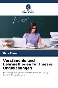 Produktbild: Verst&auml;ndnis und Lehrmethoden f&uuml;r lineare Ungleichungen