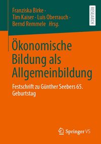 Produktbild: &Ouml;konomische Bildung als Allgemeinbildung