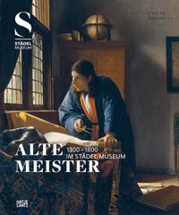 Produktbild: Alte Meister (1300 &ndash;1800) im St&auml;del Museum