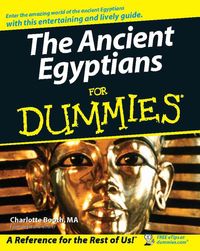Produktbild: The Ancient Egyptians For Dummies