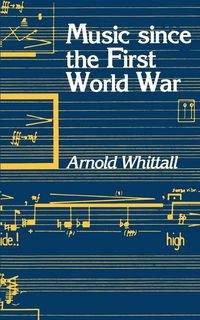 Produktbild: Music Since the First World War