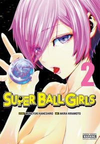 Produktbild: Super Ball Girls, Vol. 2