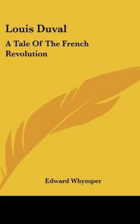 Produktbild: Whymper, E: Louis Duval