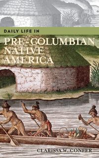 Produktbild: Daily Life in Pre-Columbian Native America
