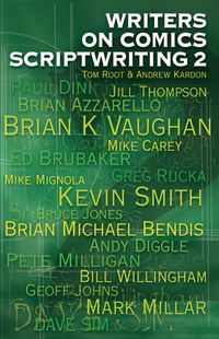 Produktbild: Writers on Comics Scriptwriting Volume 2