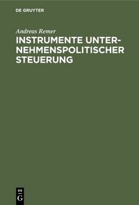 Produktbild: Instrumente unternehmenspolitischer Steuerung