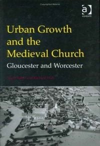 Produktbild: Urban Growth and the Medieval Church
