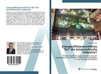 Produktbild: Energieeffizienzrichtlinie "f&uuml;r" die &ouml;sterreichische Industrie?