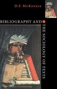 Produktbild: Bibliography and the Sociology of Texts