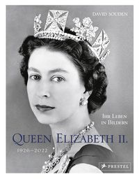 Bild vom Artikel QUEEN ELIZABETH II.: Ihr Leben in Bildern, 1926-2022 vom Autor David Souden