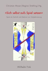 Produktbild: Sich selbst aufs Spiel setzen