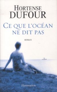 Produktbild: Ce que l'oc&eacute;an ne dit pas