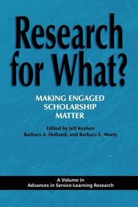 Produktbild: Research for What? Making Engaged Scholarship Matter